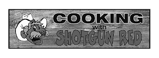 COOKING WITH SHOTGUN RED logo