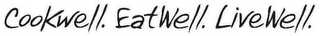 COOKWELL. EATWELL. LIVEWELL. logo