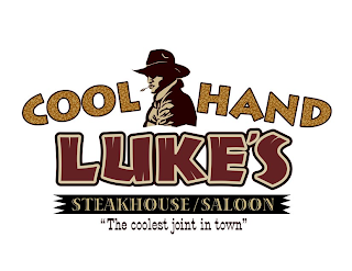 COOL HAND LUKE'S STEAKHOUSE/SALOON "THE COOLEST JOINT IN TOWN" logo