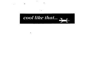 COOL LIKE THAT... logo