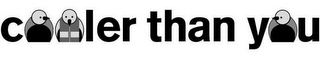COOLER THAN YOU logo