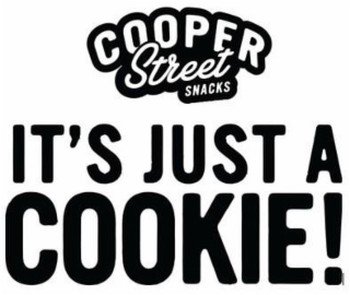 COOPER STREET SNACKS IT'S JUST A COOKIE! logo