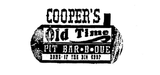 COOPER'S OLD TIME PIT BAR-B-QUE HOME OF THE BIG CHOP logo