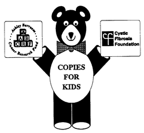 COPIES FOR KIDS ABCRF ASHLEY BARRASSO CANCER RESEARCH FUND CF CYSTIC FIBROSIS FOUNDATION logo