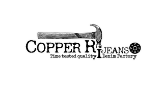 COPPER RI JEANS TIME TESTED QUALITY DENIM FACTORY C·P·R·V· logo