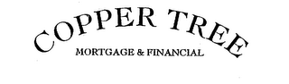 COPPER TREE MORTGAGE & FINANCIAL logo