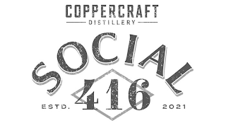COPPERCRAFT DISTILLERY SOCIAL 416 ESTD. 2021 logo