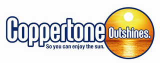 COPPERTONE OUTSHINES. SO YOU CAN ENJOY THE SUN. logo
