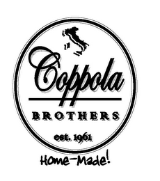 COPPOLA BROTHERS EST. 1961 HOME-MADE! logo