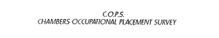 C.O.P.S. CHAMBERS OCCUPATIONAL PLACEMENT SURVEY logo