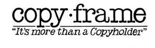 COPY.FRAME "IT'S MORE THAN A COPYHOLDER" logo