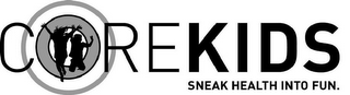 CORE KIDS SNEAK HEALTH INTO FUN logo
