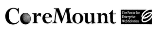 COREMOUNT THE POWER FOR ENTERPRISE WEB SOLUTION logo