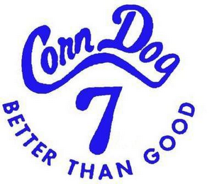 CORN DOG 7 BETTER THAN GOOD logo