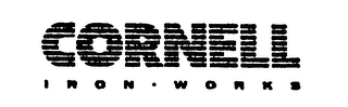 CORNELL IRON WORKS