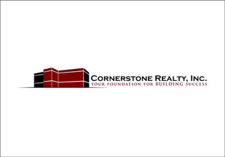CORNERSTONE REALTY, INC. YOUR FOUNDATION FOR BUILDING SUCCESS logo