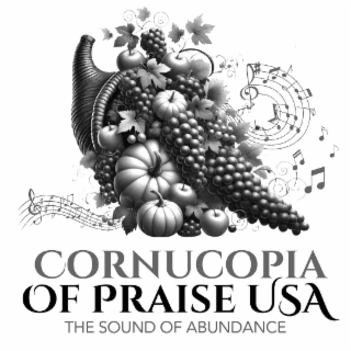CORNUCOPIA OF PRAISE USA THE SOUND OF ABUNDANCE logo