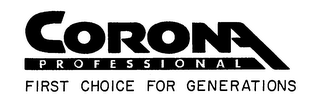 CORONA PROFESSIONAL FIRST CHOICE FOR GENERATIONS logo