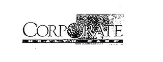 CORPORATE HEALTH CARE