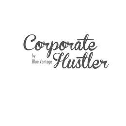 CORPORATE HUSTLER BY BLUE VANTAGE logo