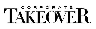 CORPORATE TAKEOVER logo