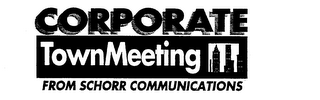 CORPORATE TOWNMEETING