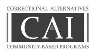 CORRECTIONAL ALTERNATIVES, CAI, COMMUNITY-BASED PROGRAMS logo