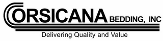 CORSICANA BEDDING, INC DELIVERING QUALITY AND VALUE logo