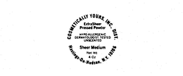 COSMETICALLY YOURS. INC. DIST.  HASTINGS-ON-HUDSON. N.Y. 10706 EXTRA SHEER PRESSED POWDER HYPO ALLERGENIC DERMATOLOGIST TESTED UNSCENTED SHEER MEDIUM NET WT 40Z logo