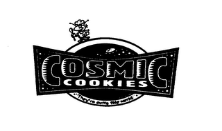 COSMIC COOKIES THEY'RE OUTTA THIS WORLD logo