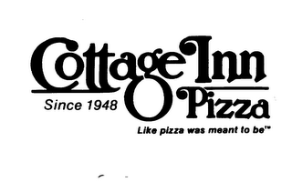 COTTAGE INN PIZZA SINCE 1948 LIKE PIZZA WAS MEANT TO BE logo