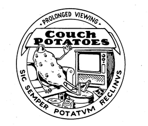 COUCH POTATOES PROLONGED VIEWING SIC SEMPER POTATVM RECLINVS logo
