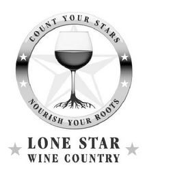 COUNT YOUR STARS NOURISH YOUR ROOTS LONE STAR WINE COUNTRY logo