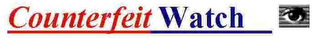 COUNTERFEIT WATCH logo