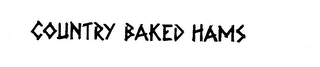 COUNTRY BAKED HAMS