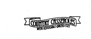 COUNTRY CASSEROLES WITH REVERSIBLE QUILTED COZY logo