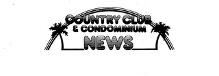 COUNTRY CLUB & CONDOMINIUM NEWS logo