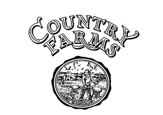 COUNTRY FARMS