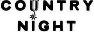 COUNTRY NIGHT
