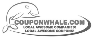 COUPONWHALE.COM LOCAL AWESOME COMPANIES! LOCAL AWESOME COUPONS! logo