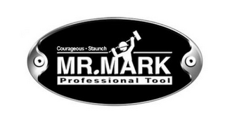 COURAGEOUS STAUNCH MR.MARK PROFESSIONAL TOOL logo