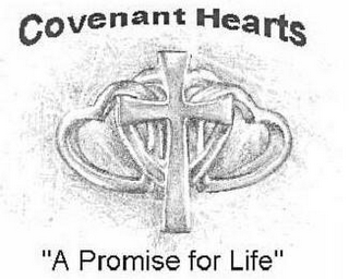 COVENANT HEARTS "A PROMISE FOR LIFE" logo