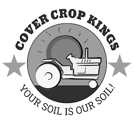 COVER CROP KINGS YOUR SOIL IS OUR SOIL! logo