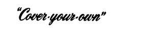 "COVER-YOUR-OWN" logo