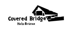 COVERED BRIDGE HOLZ-BRUCKE logo