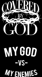 COVERED BY GOD MY GOD VS MY ENEMIES logo
