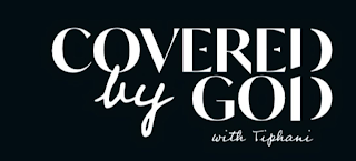 COVERED BY GOD WITH TIPHANI logo