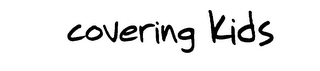COVERING KIDS logo