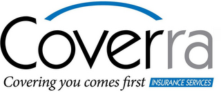 COVERRA COVERING YOU COMES FIRST INSURANCE SERVICES logo