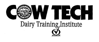 COW TECH DAIRY TRAINING INSTITUTE OUTSTANDING IN OUR FIELD QUALITY CHECK. logo